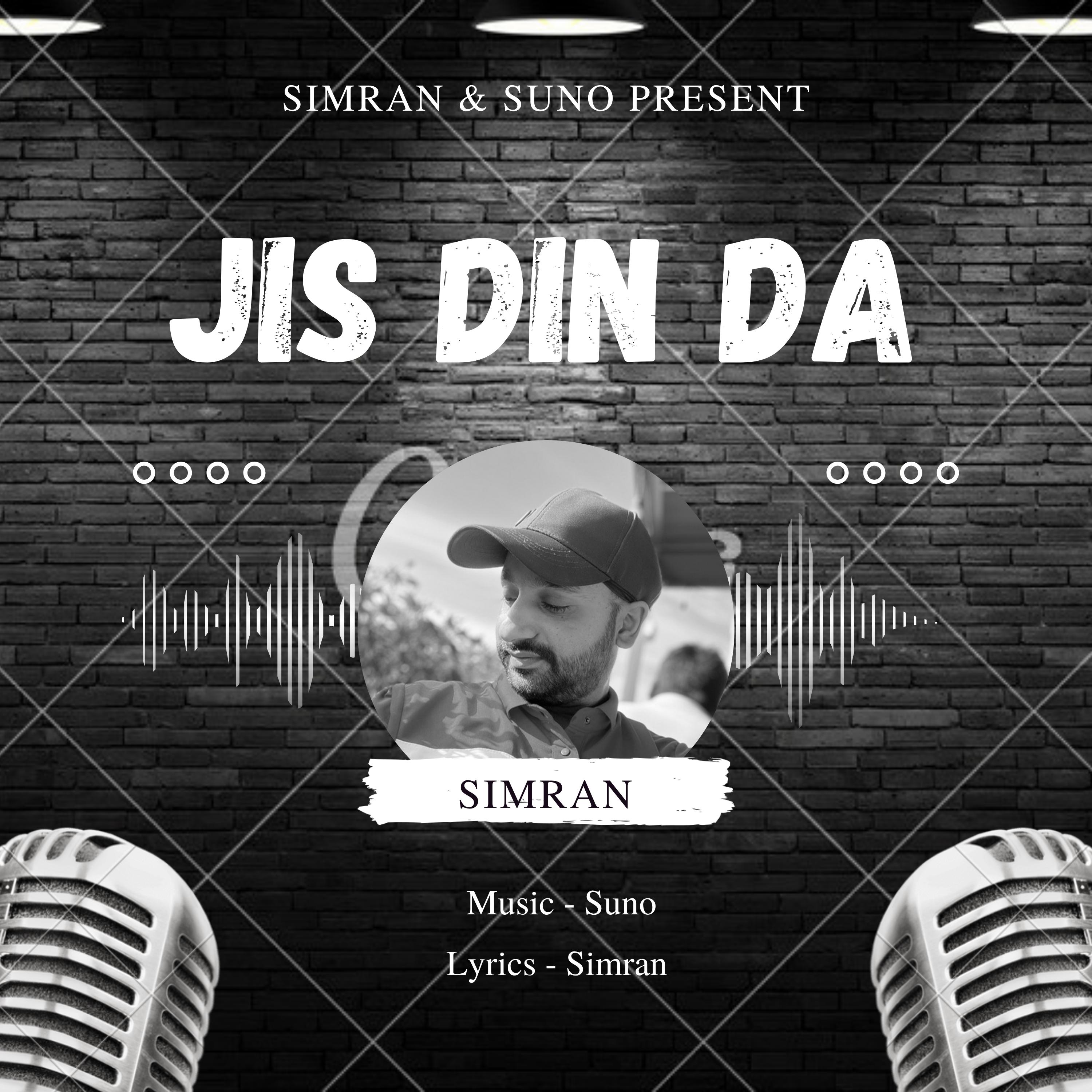 Jis Din Da  Simran 